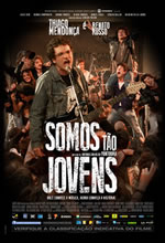 Poster do filme Somos Tão Jovens