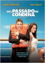 Meu Passado Me Condena - O Filme